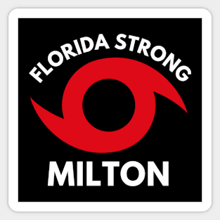 Florida Strong - Hurricane Milton Sticker